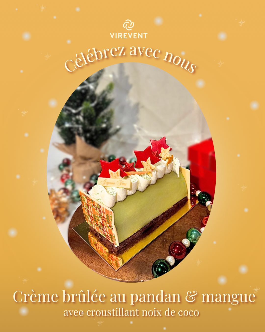 Bûche crème brûlée au pandan & mangue